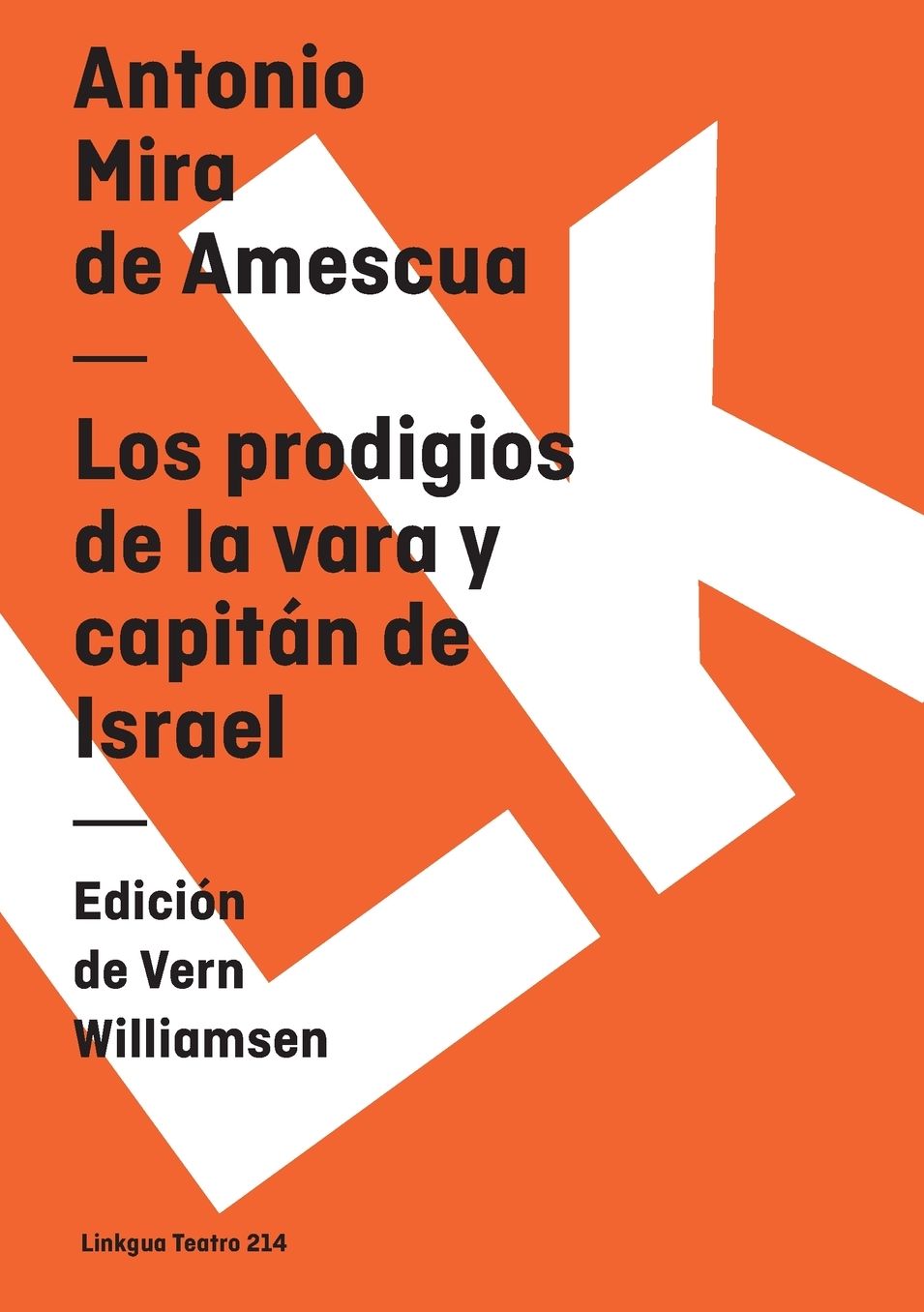 Los Prodigios De La Vara Y Capitan De Israel/ The Prodigy of the Stick and The Captain of Israel