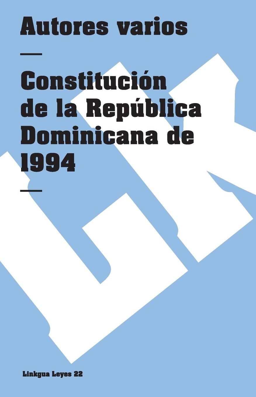 Constitucion de la Republica Dominicana de 1994