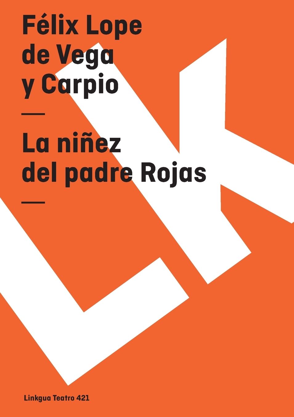 La ninez del padre Rojas