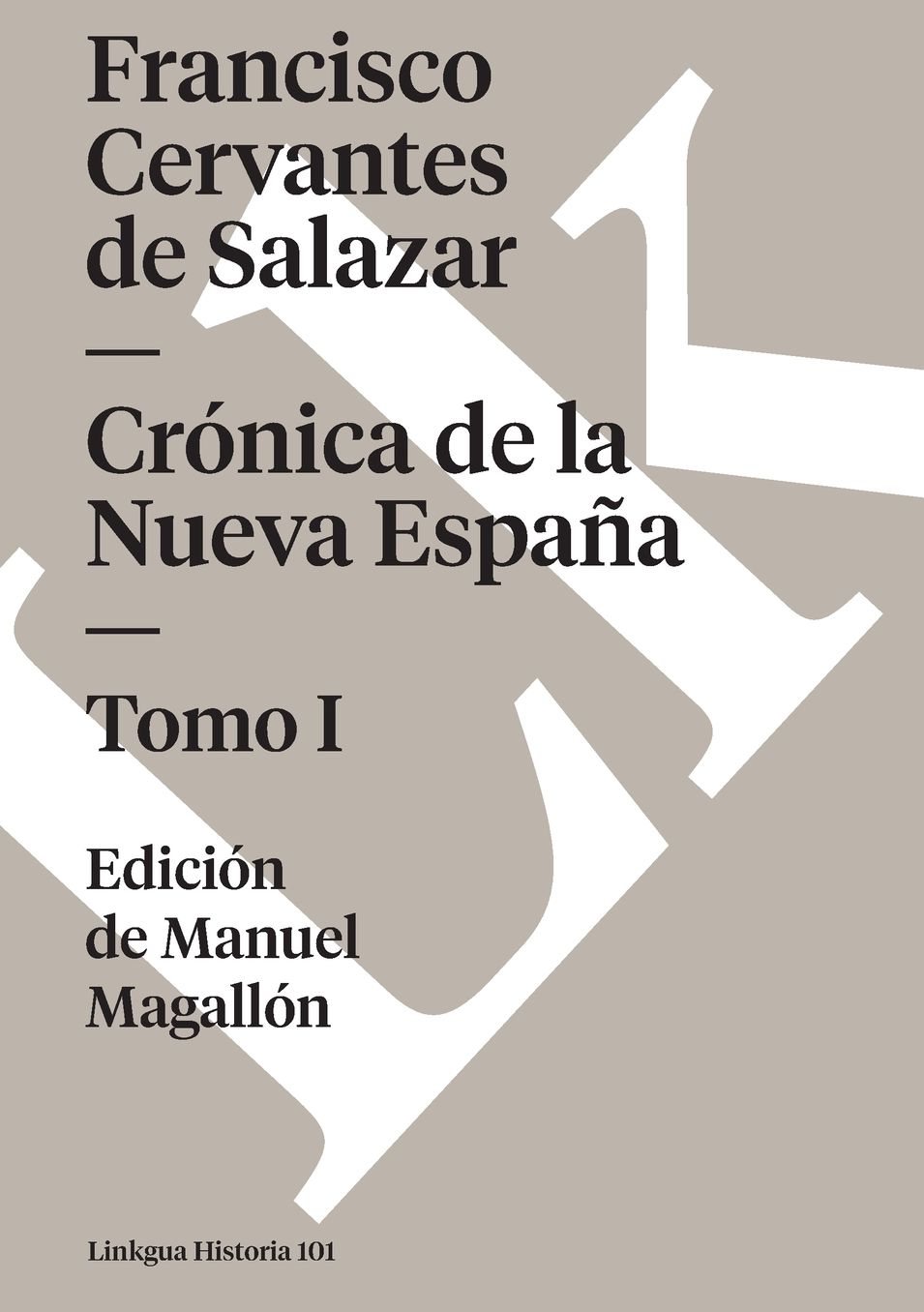 Cr Nica De La Nueva Espa A