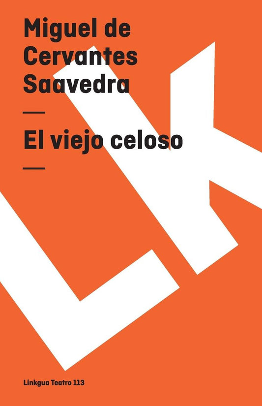 El Viejo Celoso/ The Jealous Man