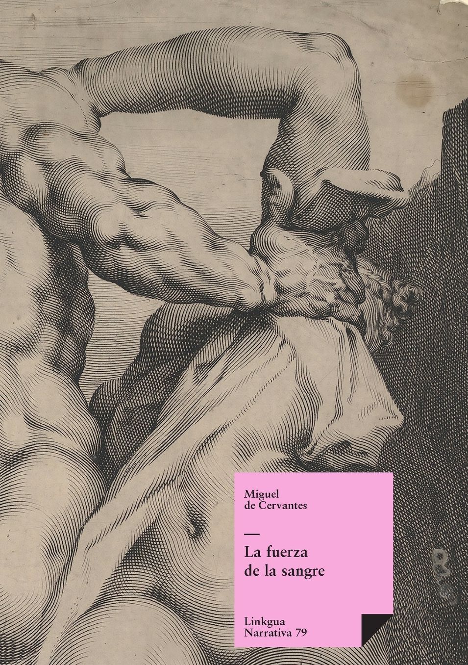 La Fuerza De La Sangre/ The Power of Blood