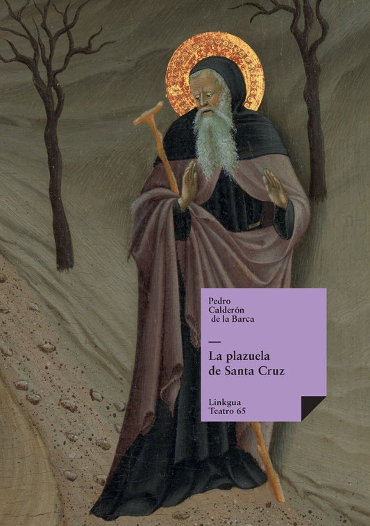 La Plazuela De Santa Cruz/ The Plaza of Saint Cruz