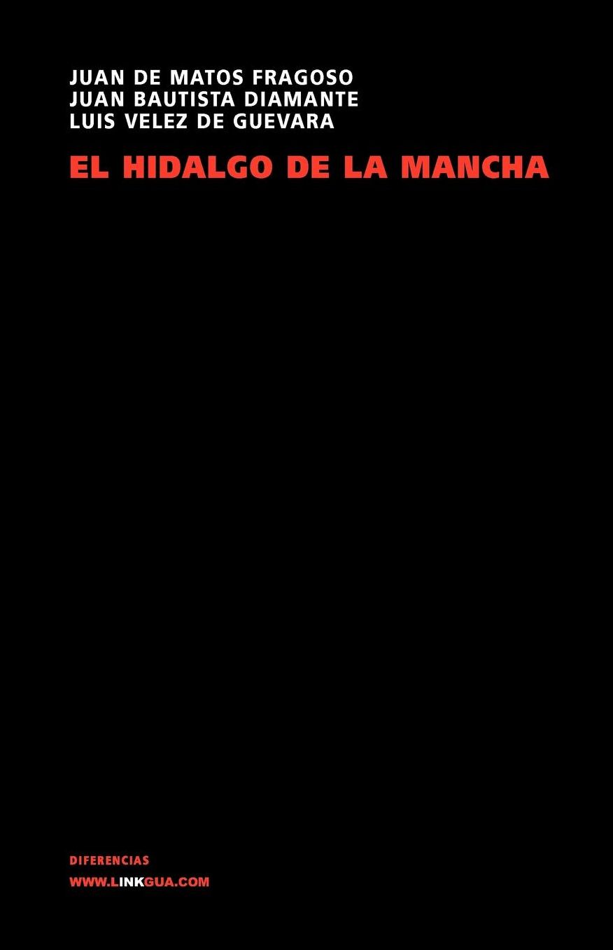 El Hidalgo De La Mancha