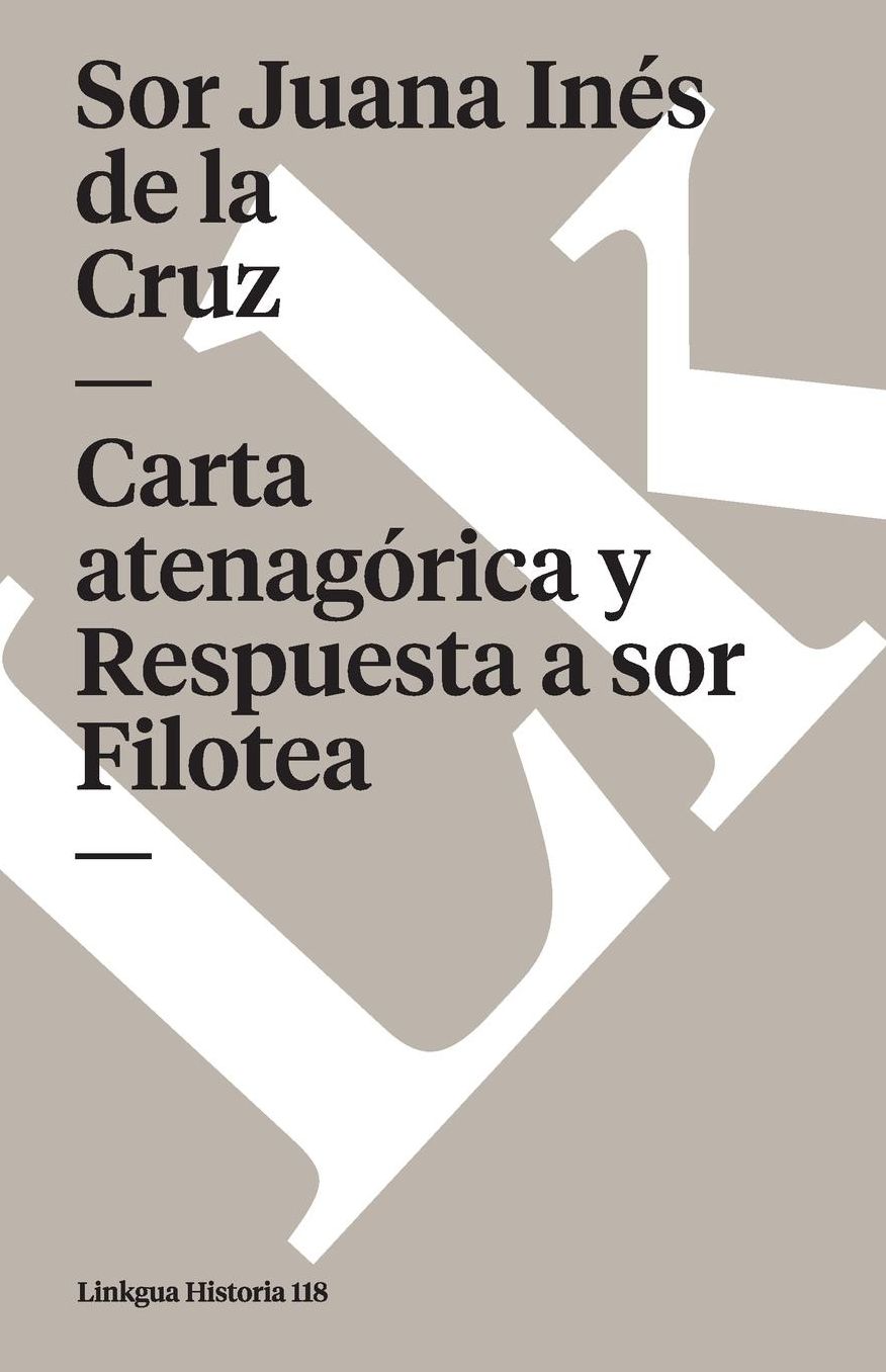 Carta atenagórica y Respuesta a sor Filotea