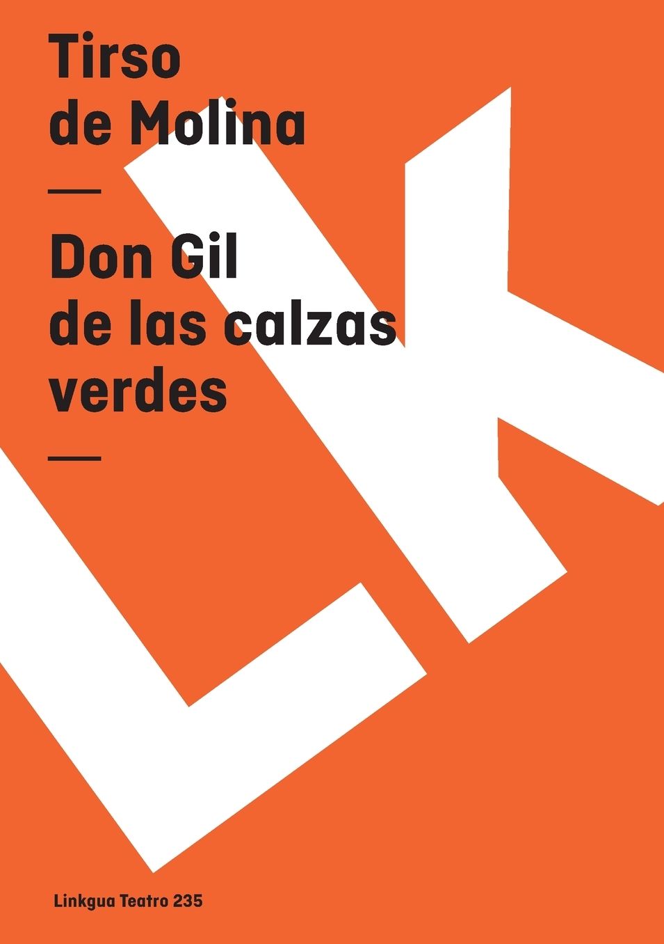Don Gil De Las Calzas Verdes