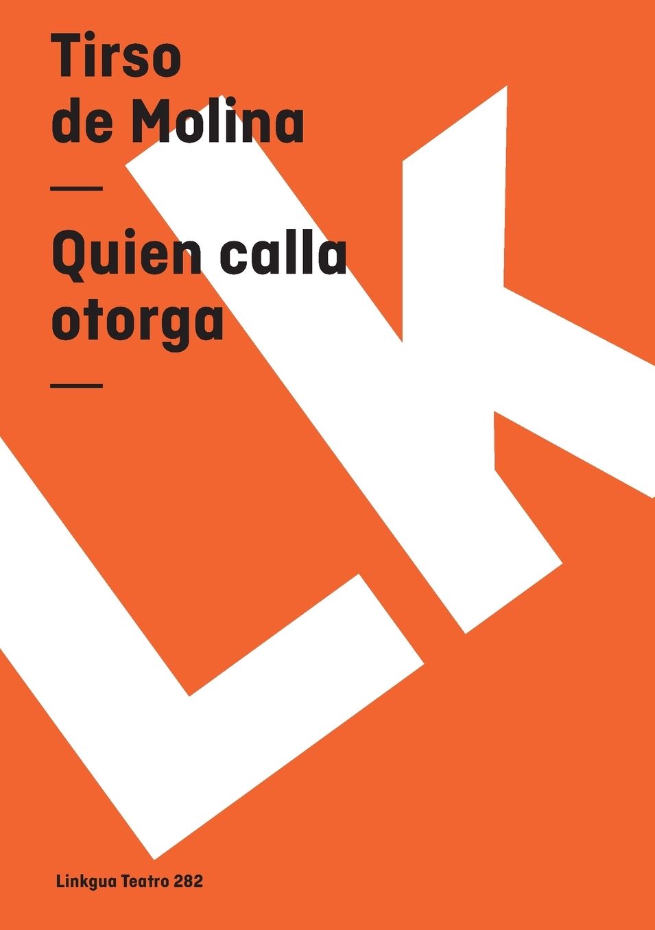 Quien Calla Otorga