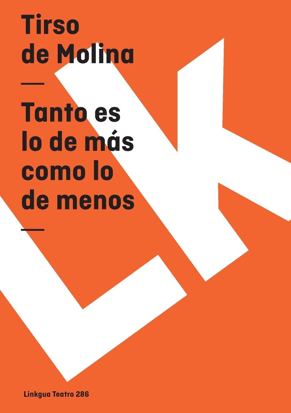 Tanto Es Lo De Mas Como Lo De Menos/ More is Less and Less is More