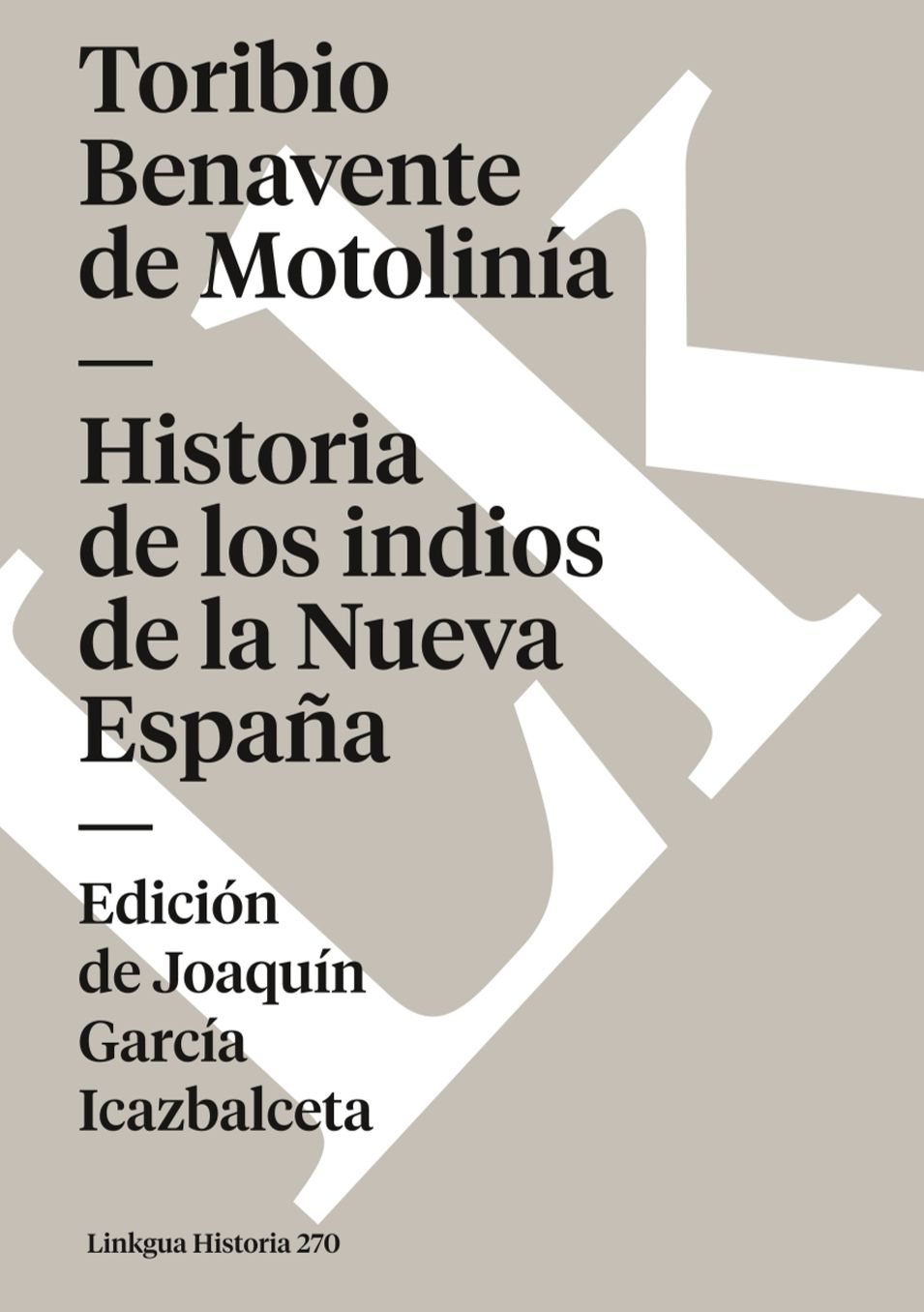 Historia De Los Indios De La Nueva Espana