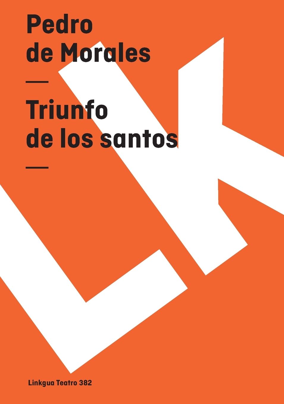 Triunfo De Los Santos/ The Saint's Triumph