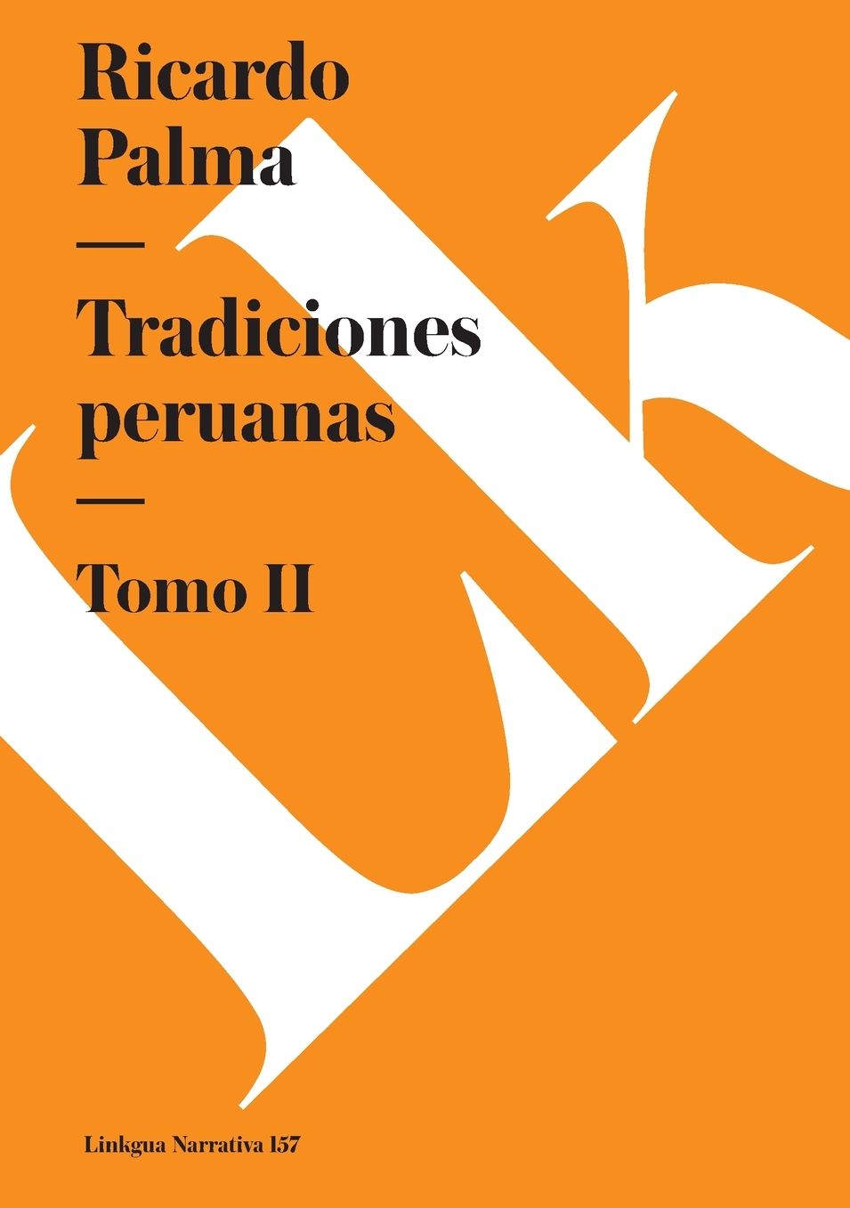 Tradiciones peruanas II