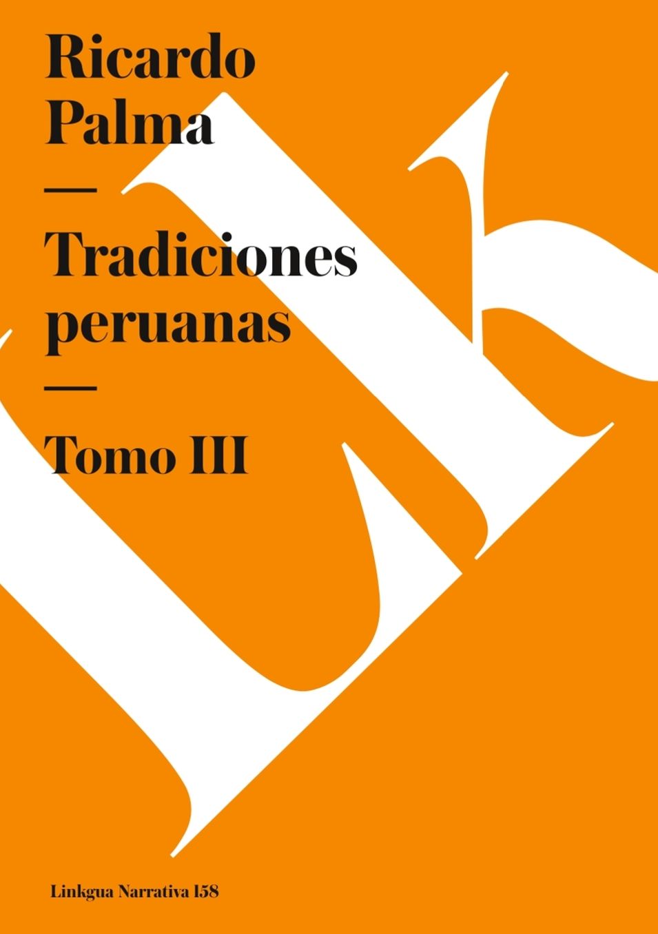 Tradiciones Peruanas Iii