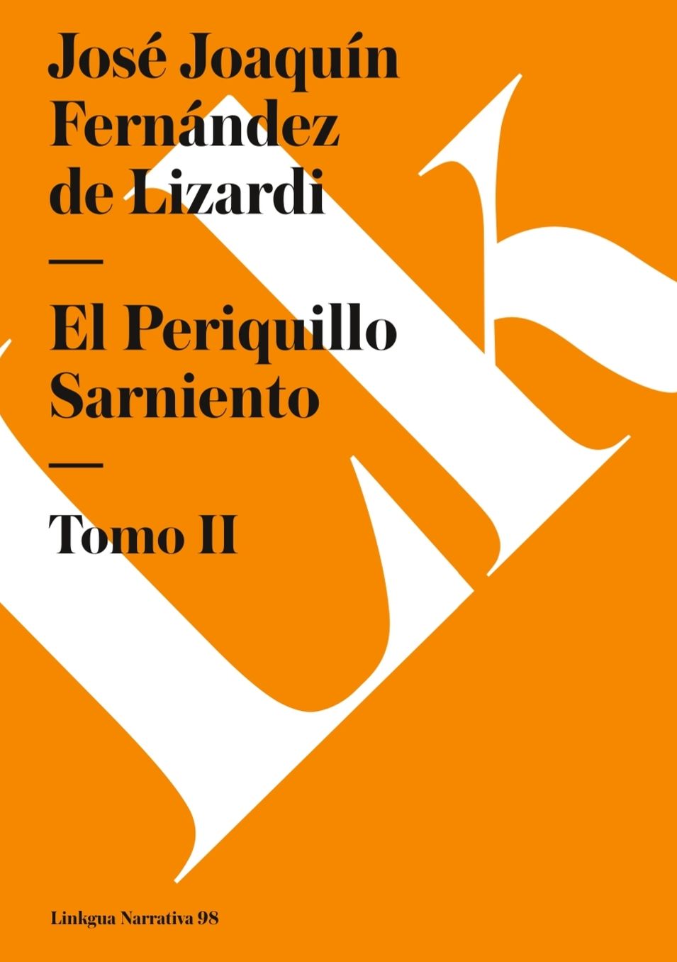 El Periquillo Sarniento Ii