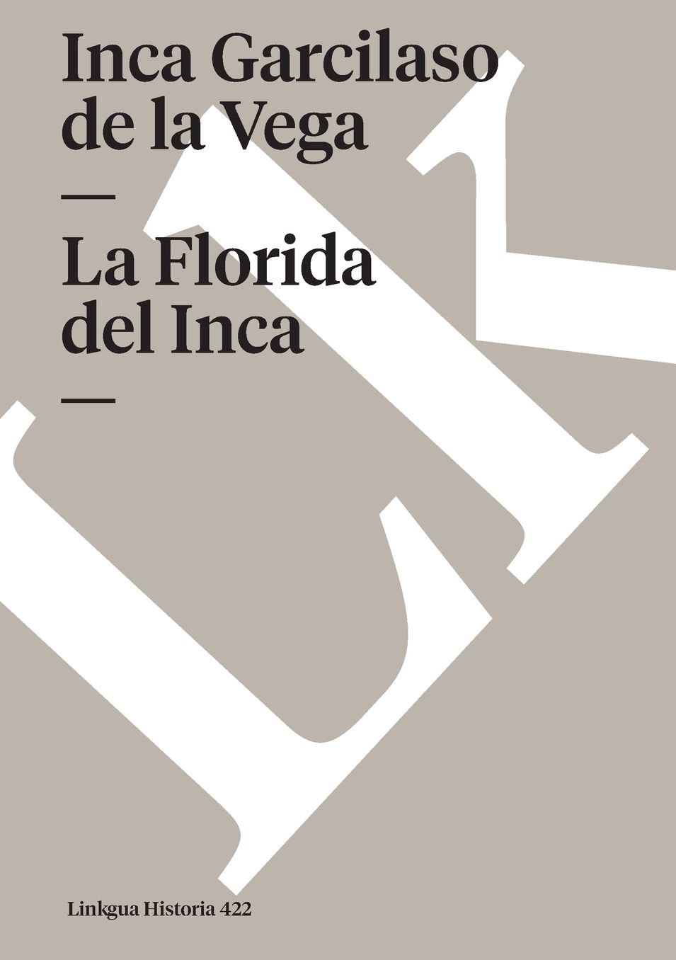 La Florida Del Inca