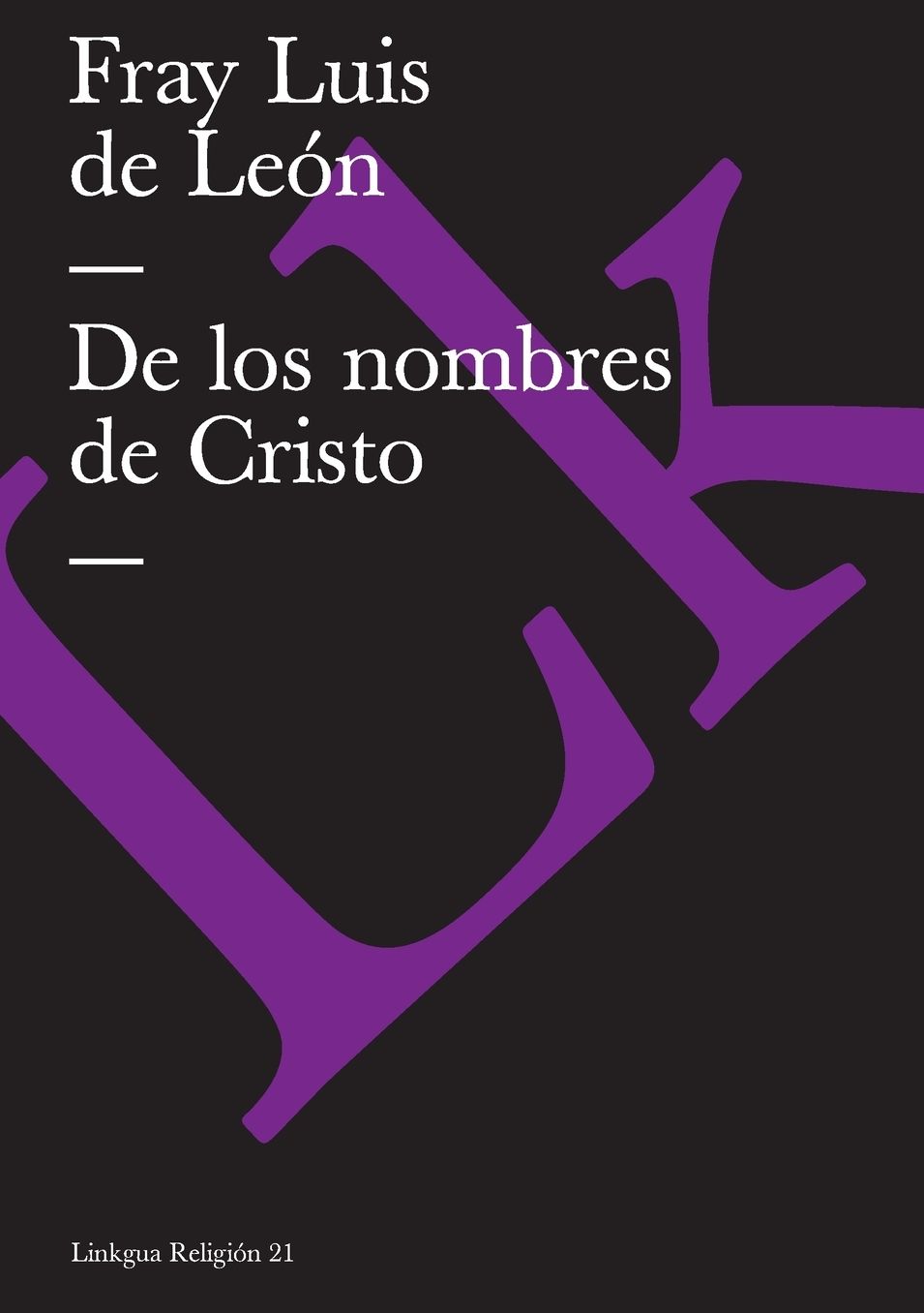De Los Nombres De Cristo