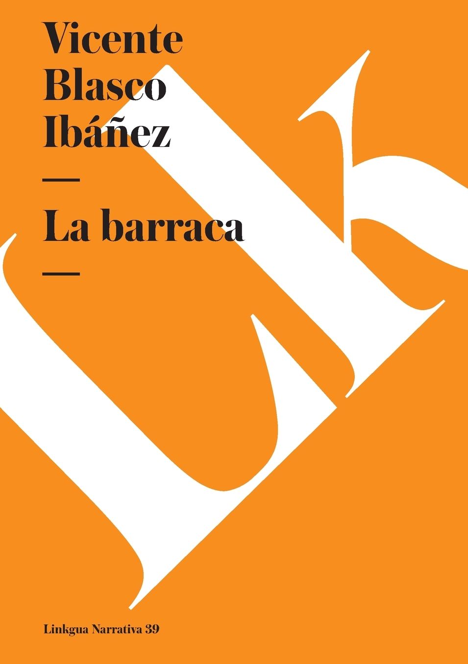 La barraca (The Cabin)