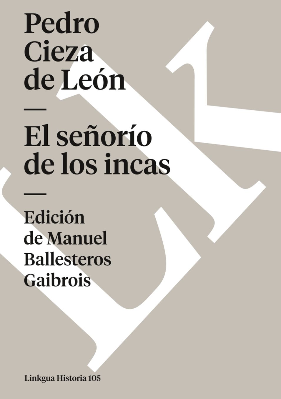 El Senorio De Los Incas