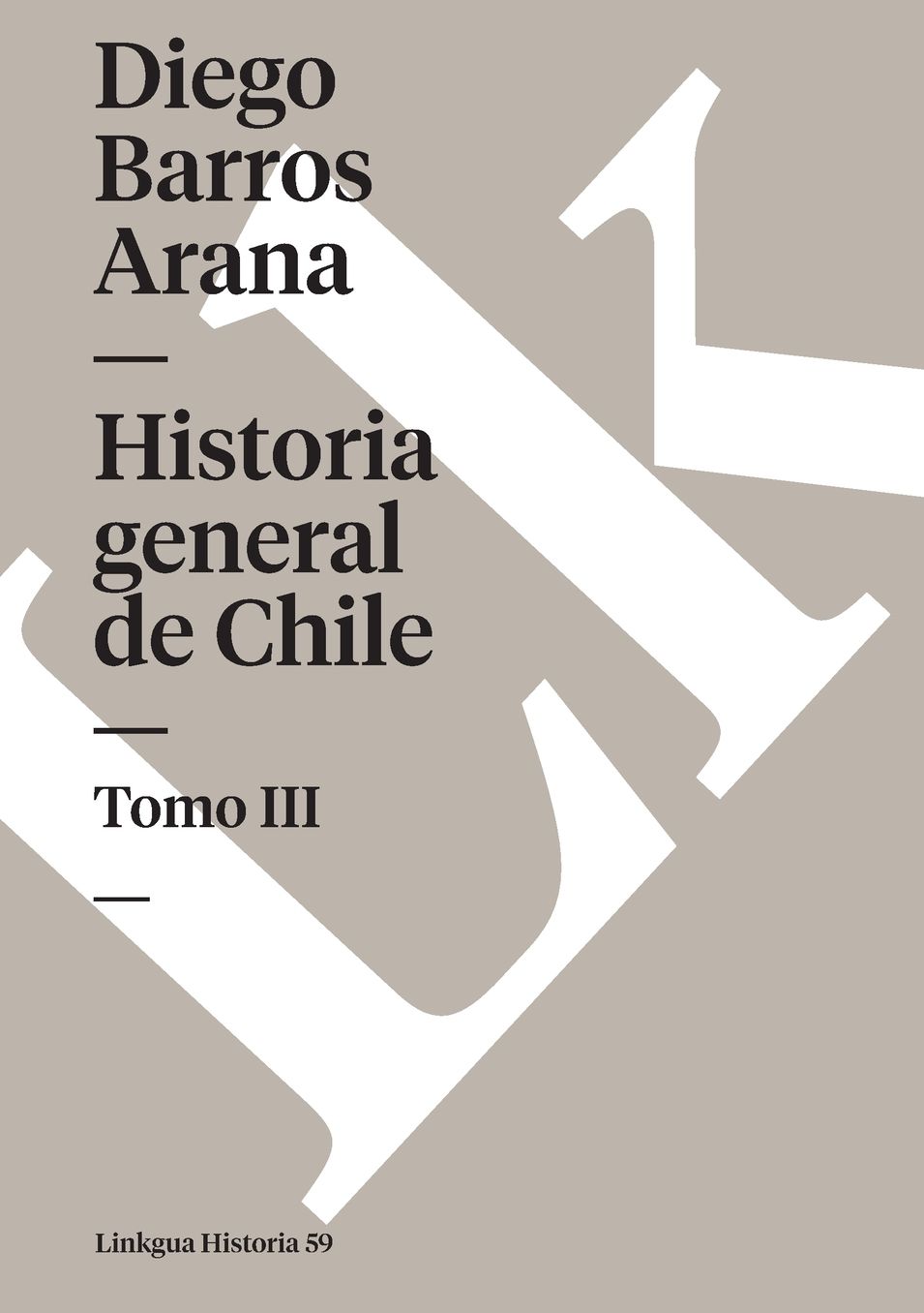 Historia general de Chile III