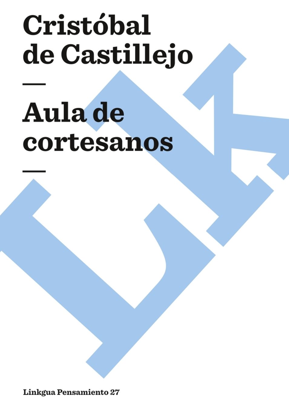 Aula De Cortesanos