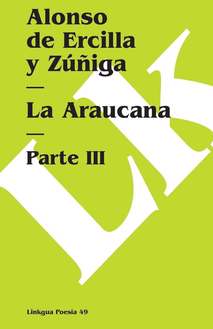 La Araucana III