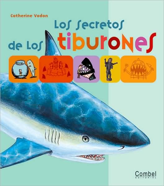 Los secretos de los tiburones