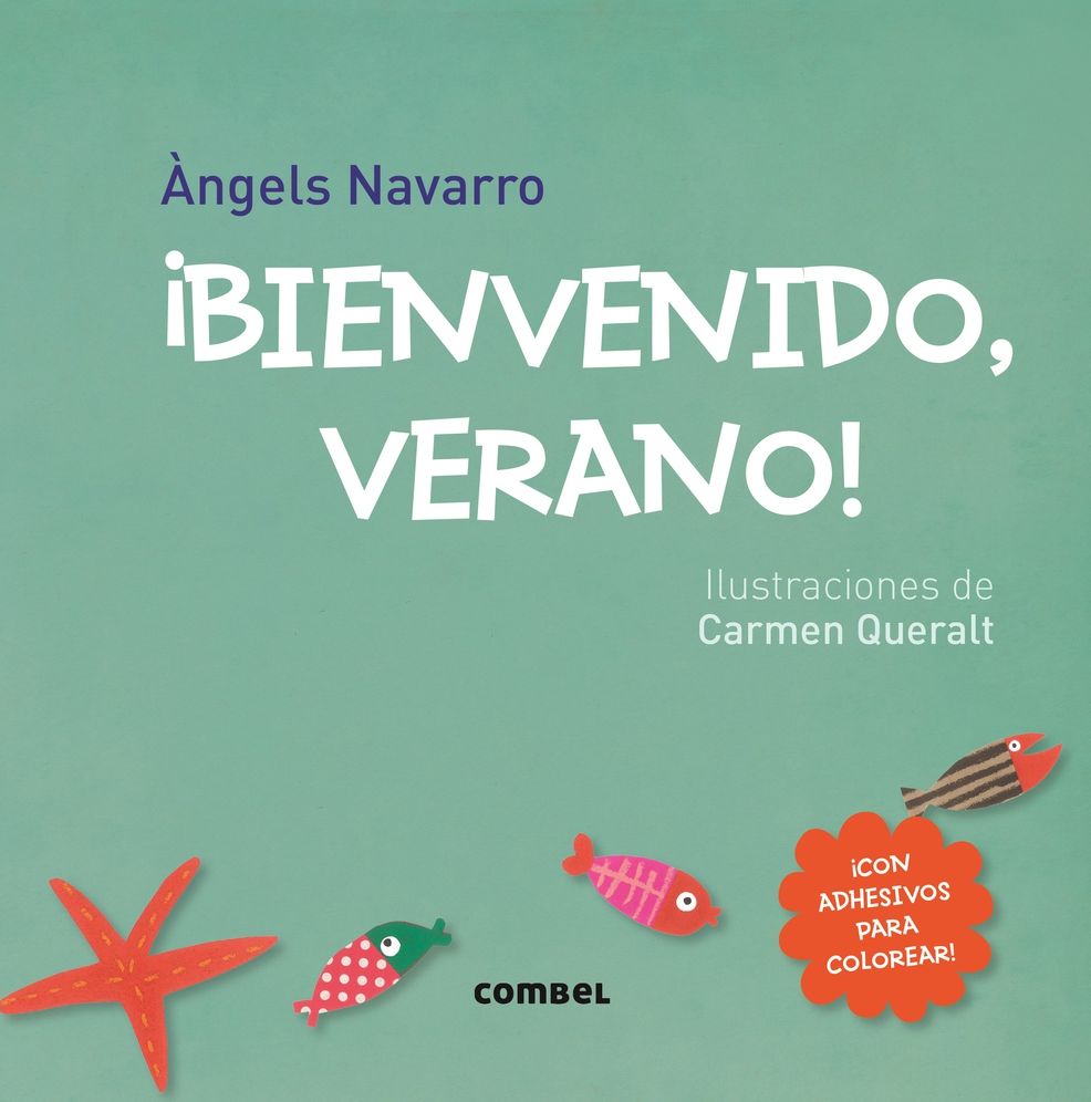 Bienvenido, verano!