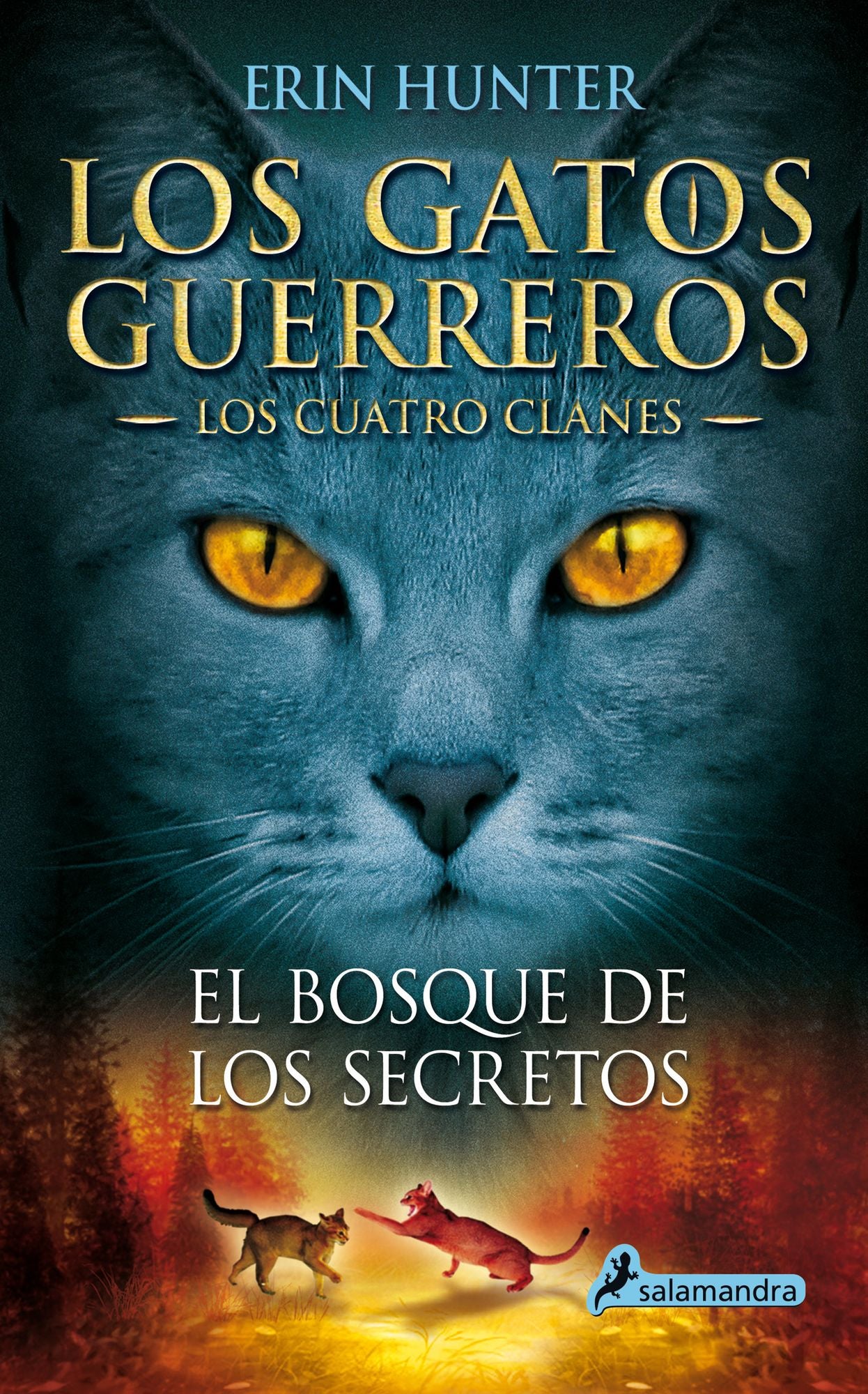 El bosque de los secretos: Los gatos guerreros III - Los cuatro clanes
