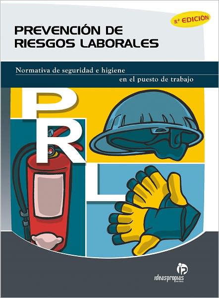 Prevención de riesgos laborales (3ª Edición)