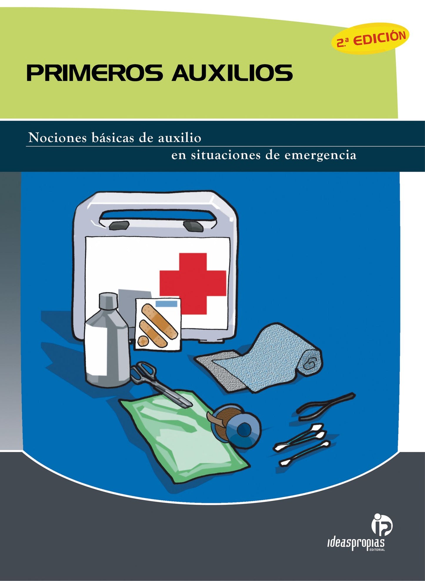 PRIMEROS AUXILIOS (2ª EDICIÓN)