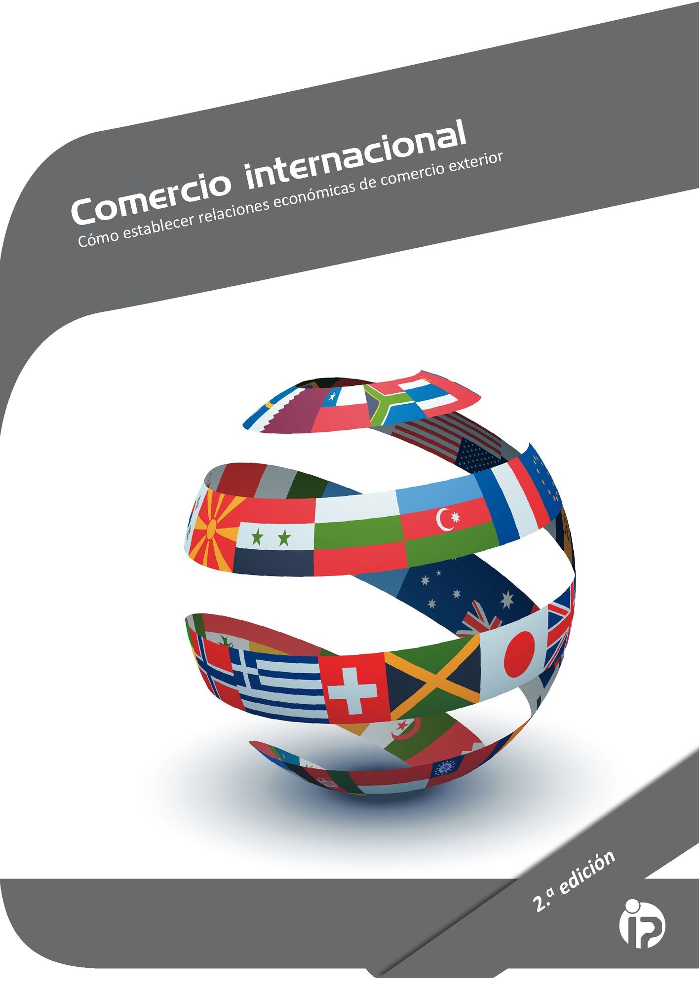 COMERCIO INTERNACIONAL (2.ª EDICIÓN)