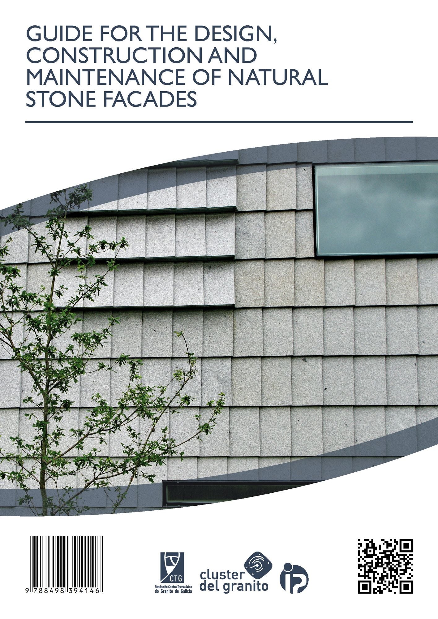 GUIDE FOR THE DESIGN, CONSTRUCTION AND MAINTENANCE OF NATURAL STONE FACADES