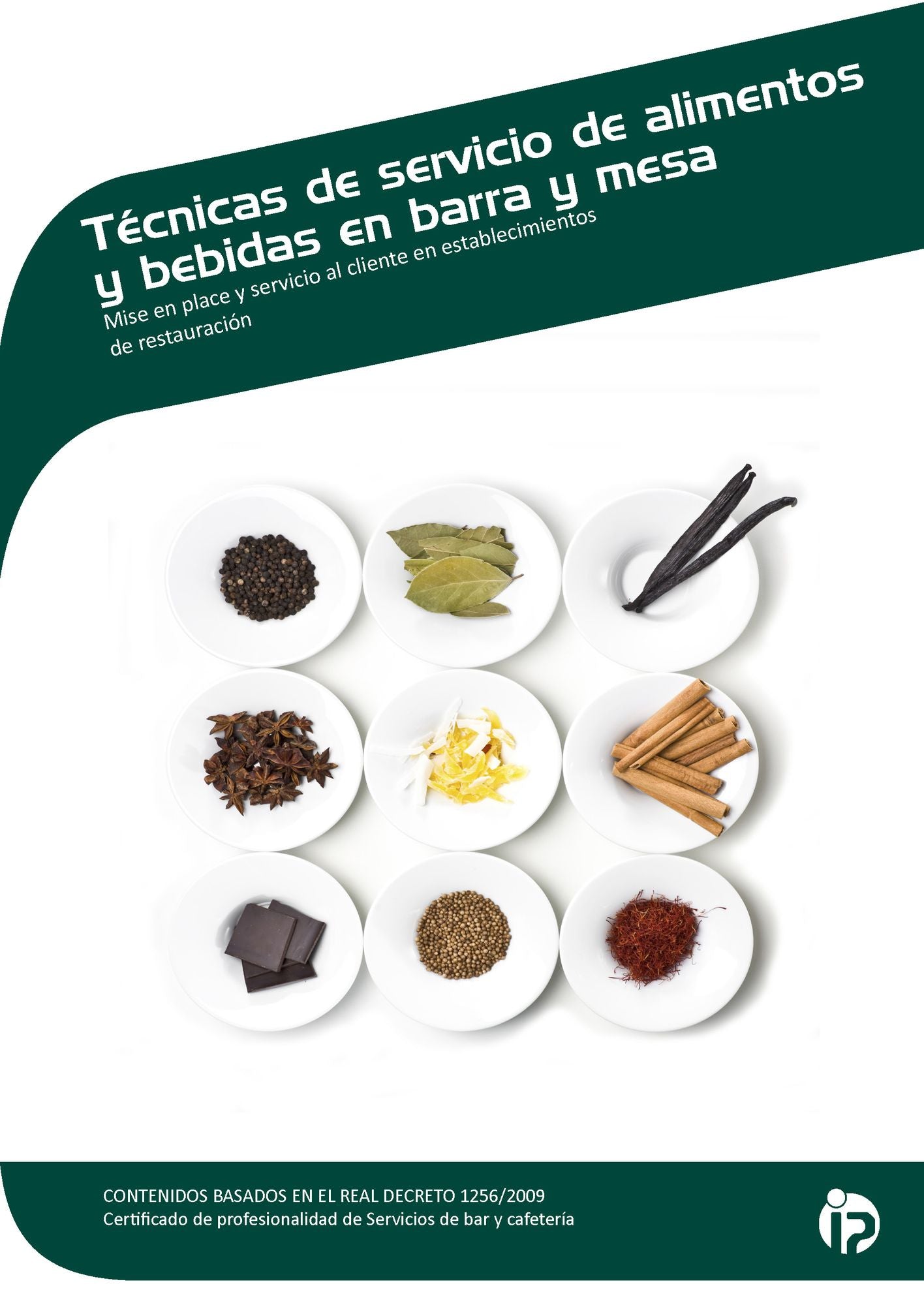 TÉCNICAS DE SERVICIO DE ALIMENTOS Y BEBIDAS EN BARRA Y MESA