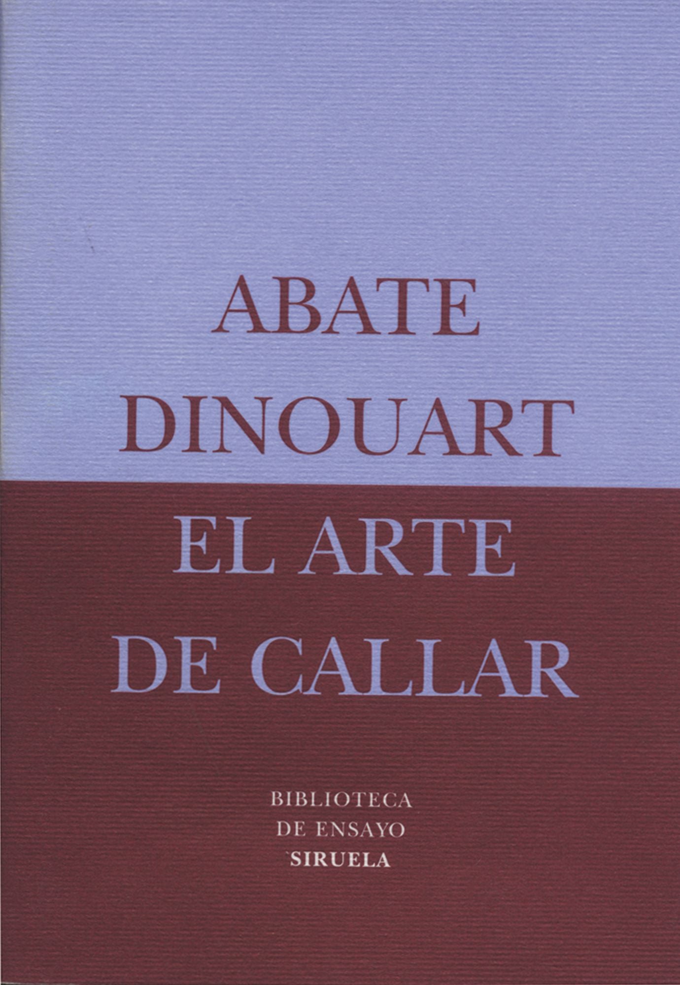 El arte de callar