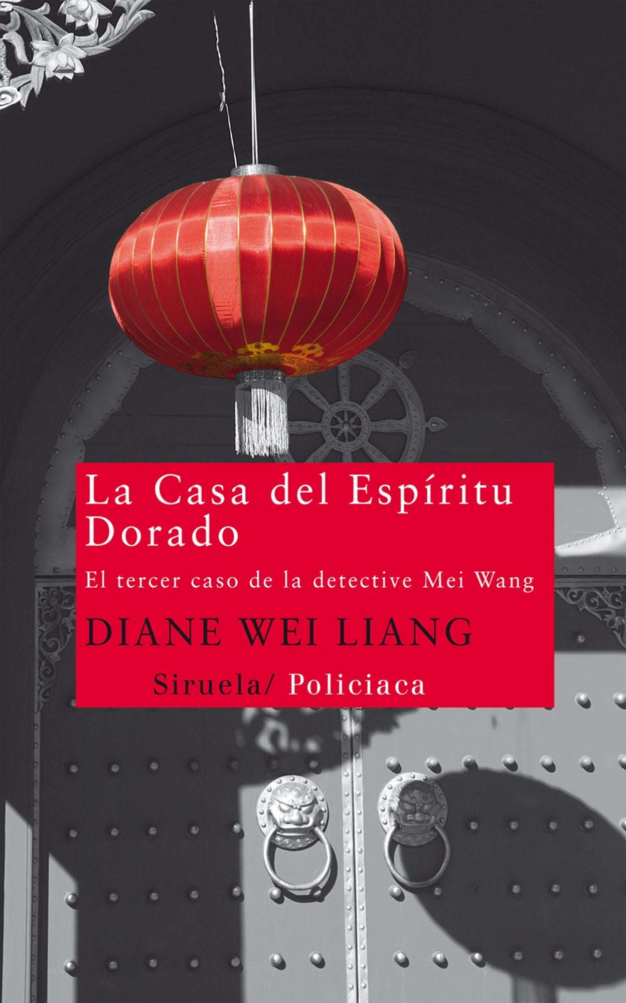 La Casa del Espíritu Dorado: El tercer caso de la detective Mei Wang