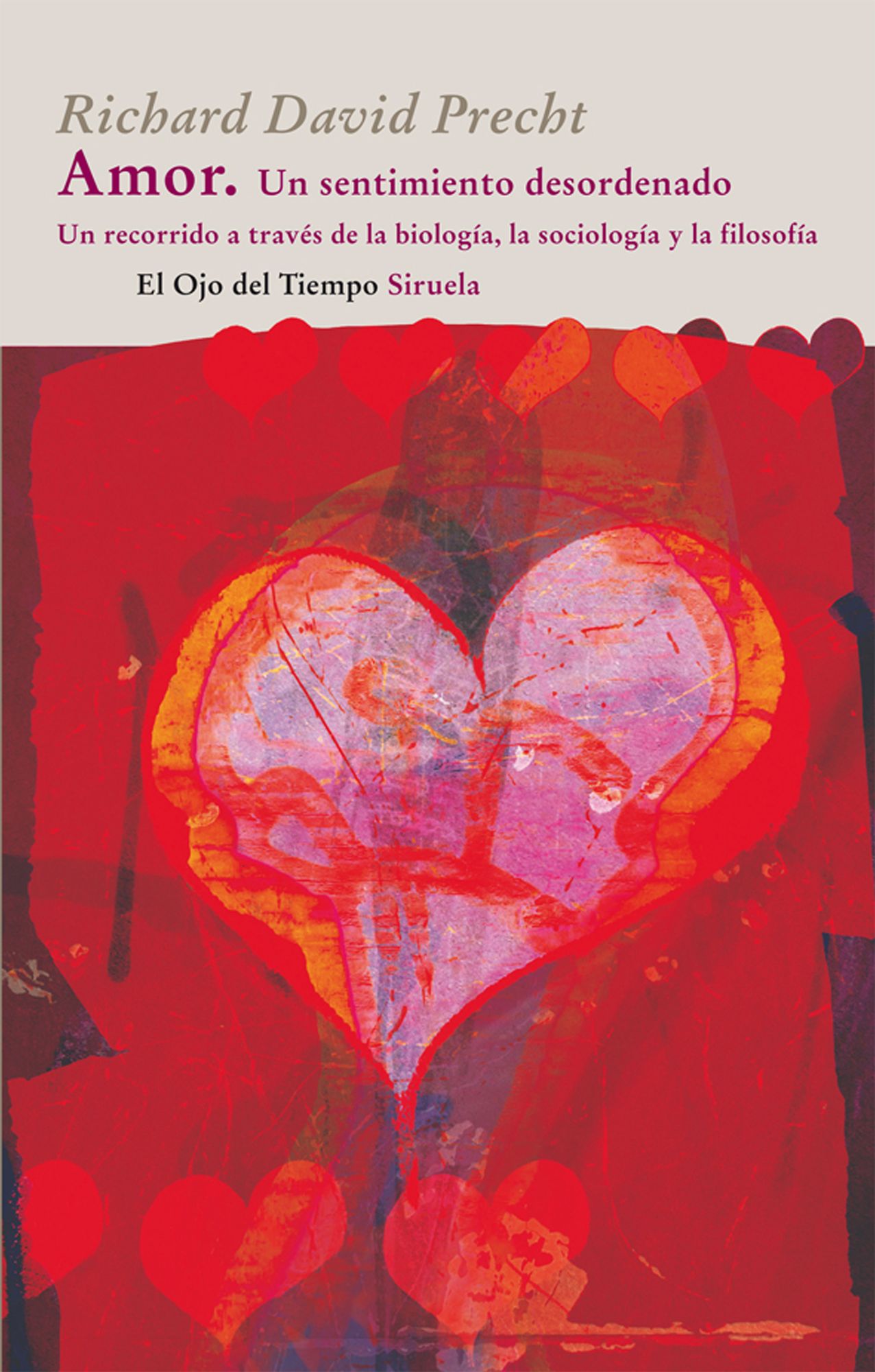Amor: Un sentimiento desordenado