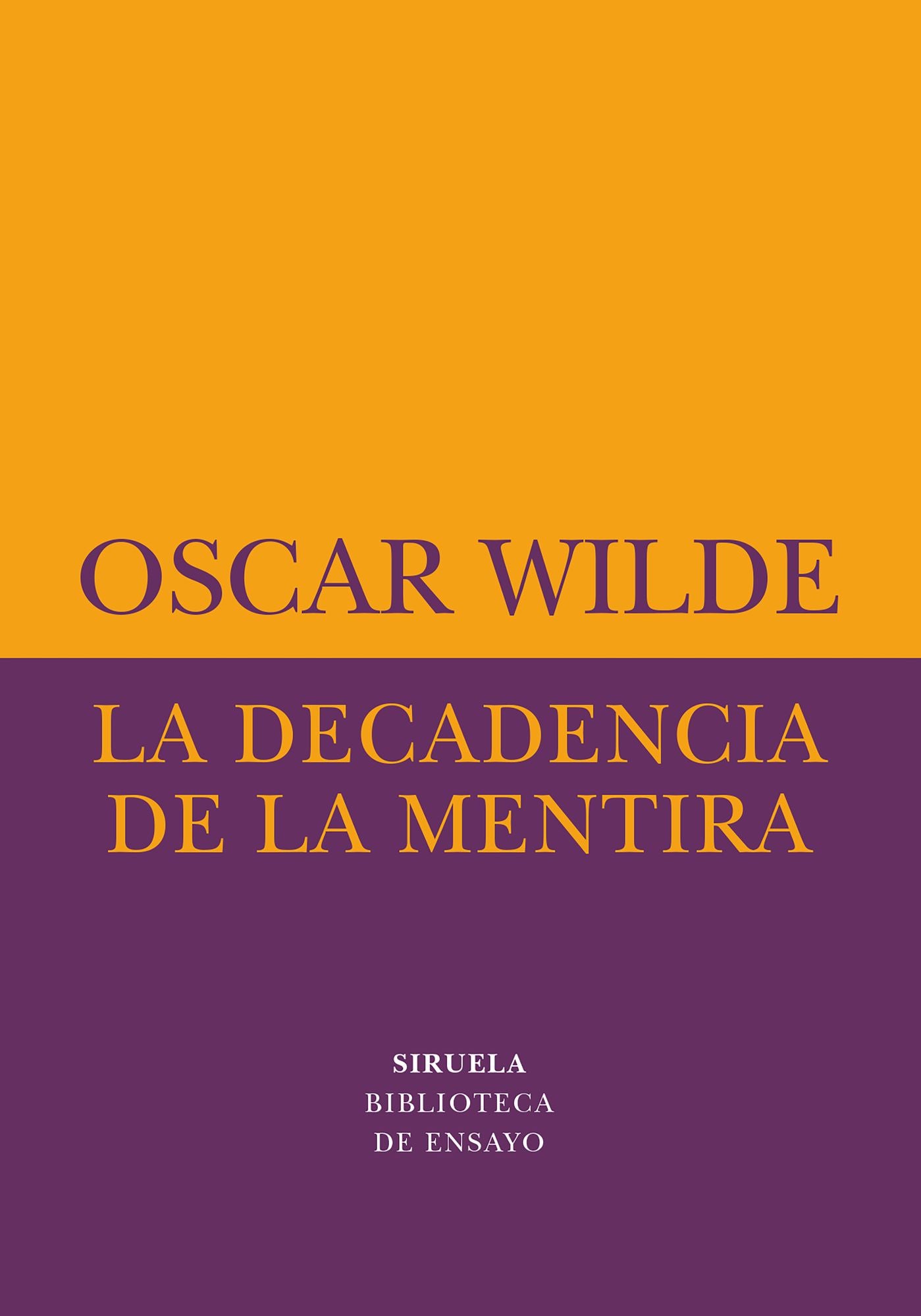 La decadencia de la mentira
