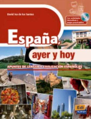 Espana, ayer y hoy + CD-ROM