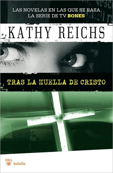 Tras la huella de cristo (Cross Bones)