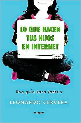 Lo que hacen tus hijos en internet