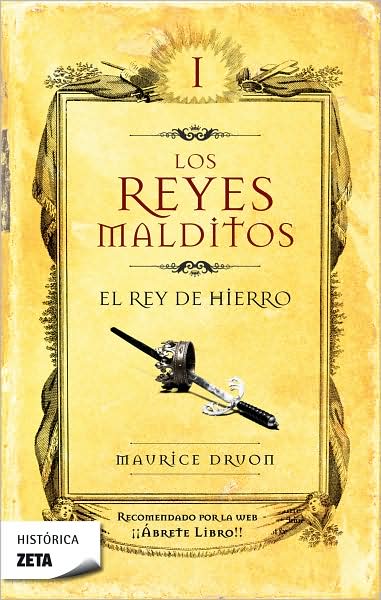 Reyes Malditos I. El Rey De Hierro