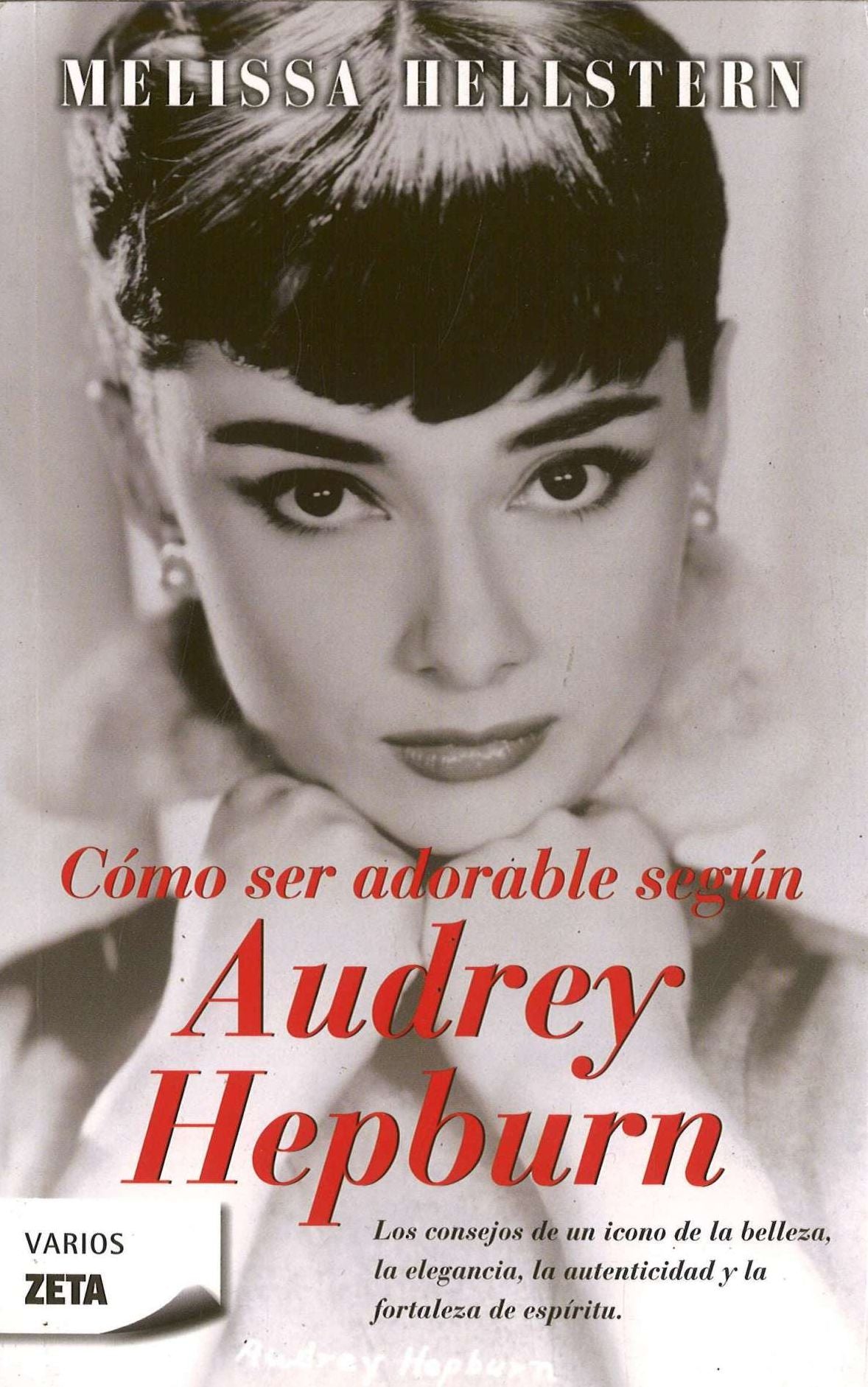 Como Ser Adorable Según Audrey Hepburn