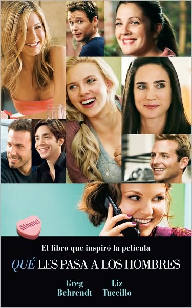 Que les pasa a los hombres (He's Just Not That Into You)