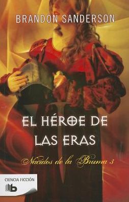 El héroe de las eras / The Hero Of Ages