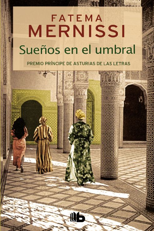 Suenos en el umbral. Memorias de una nina del haren