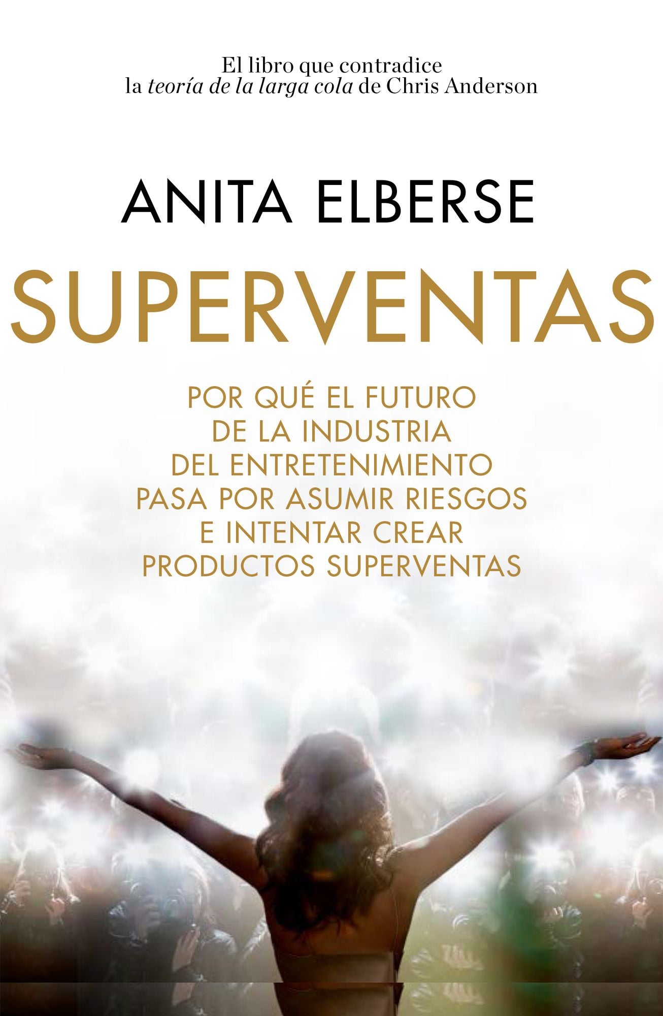 Superventas: Por qué el futuro de la industria del entretenimiento pasa por asumir riesgos e intentar crear productos superventas
