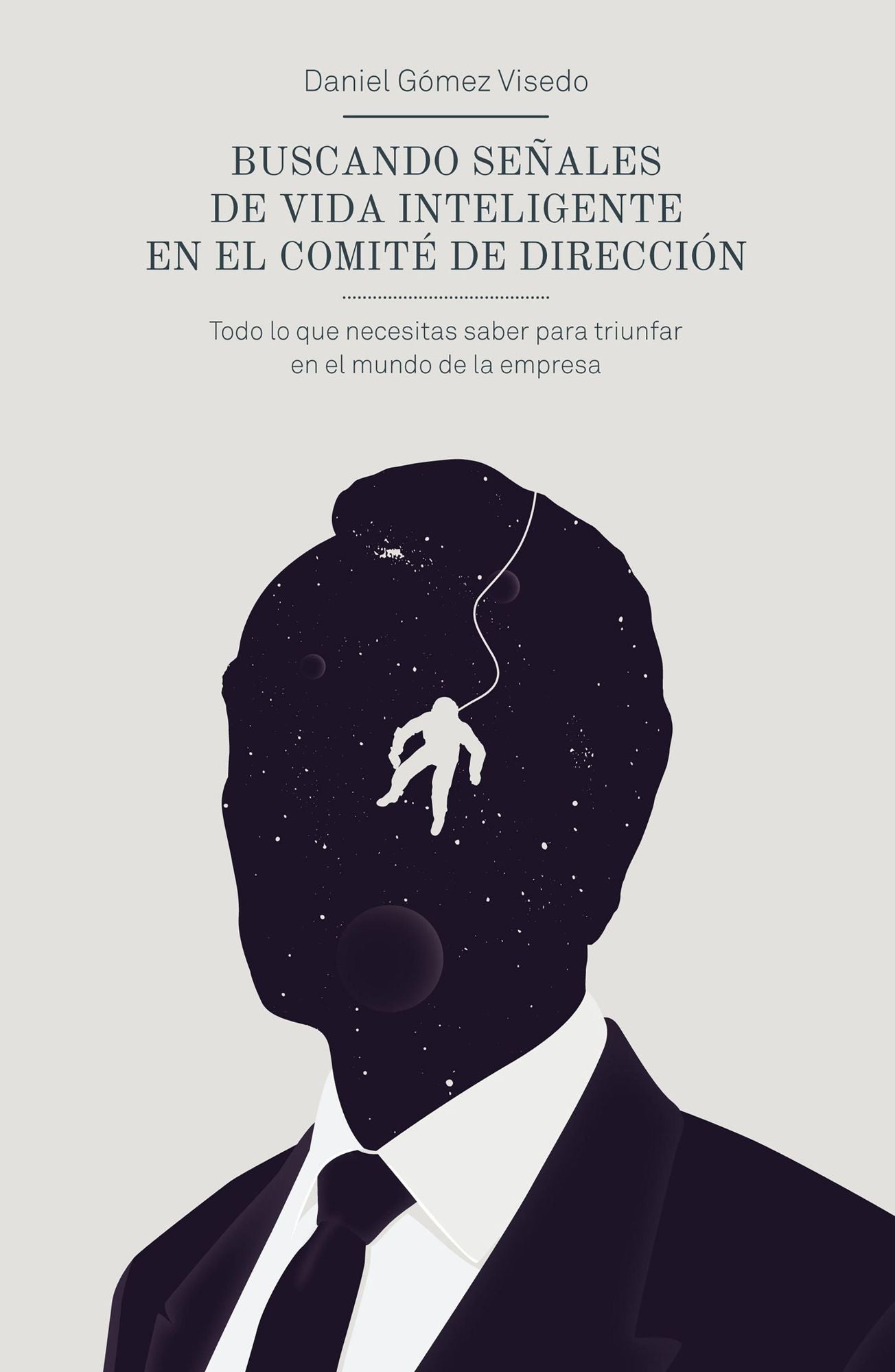 Buscando señales de vida inteligente en el comité de dirección: Todo lo que necesitas saber para triunfar en el mundo de la empresa