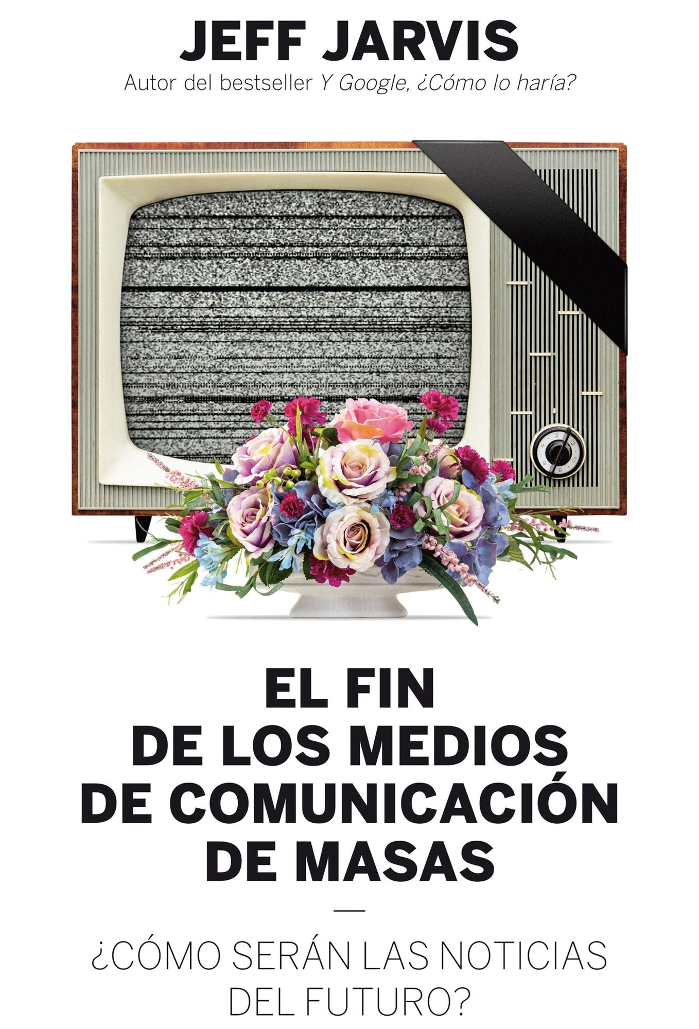 El fin de los medios de comunicación de masas: Cómo serán las noticias del futuro?
