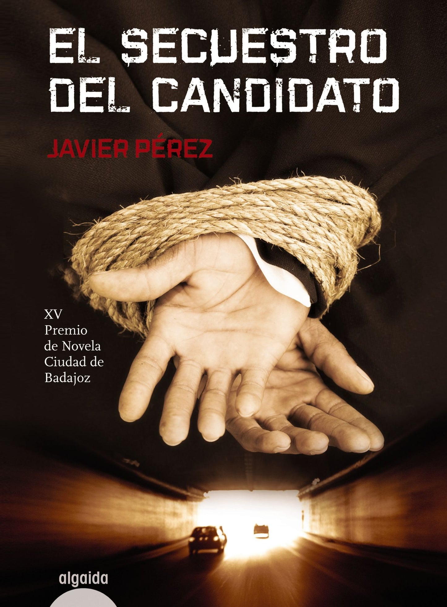 El secuestro del candidato