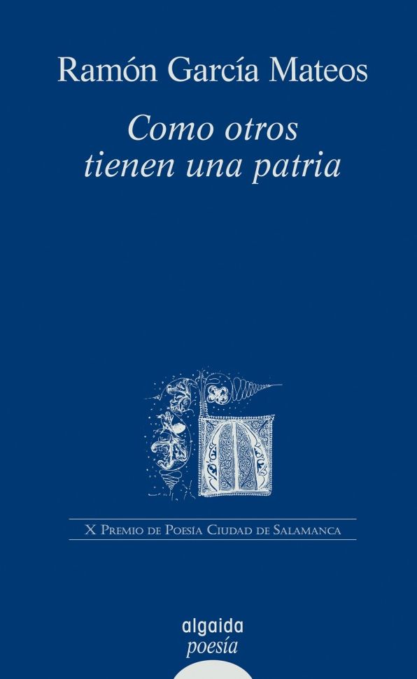 Como otros tienen una patria