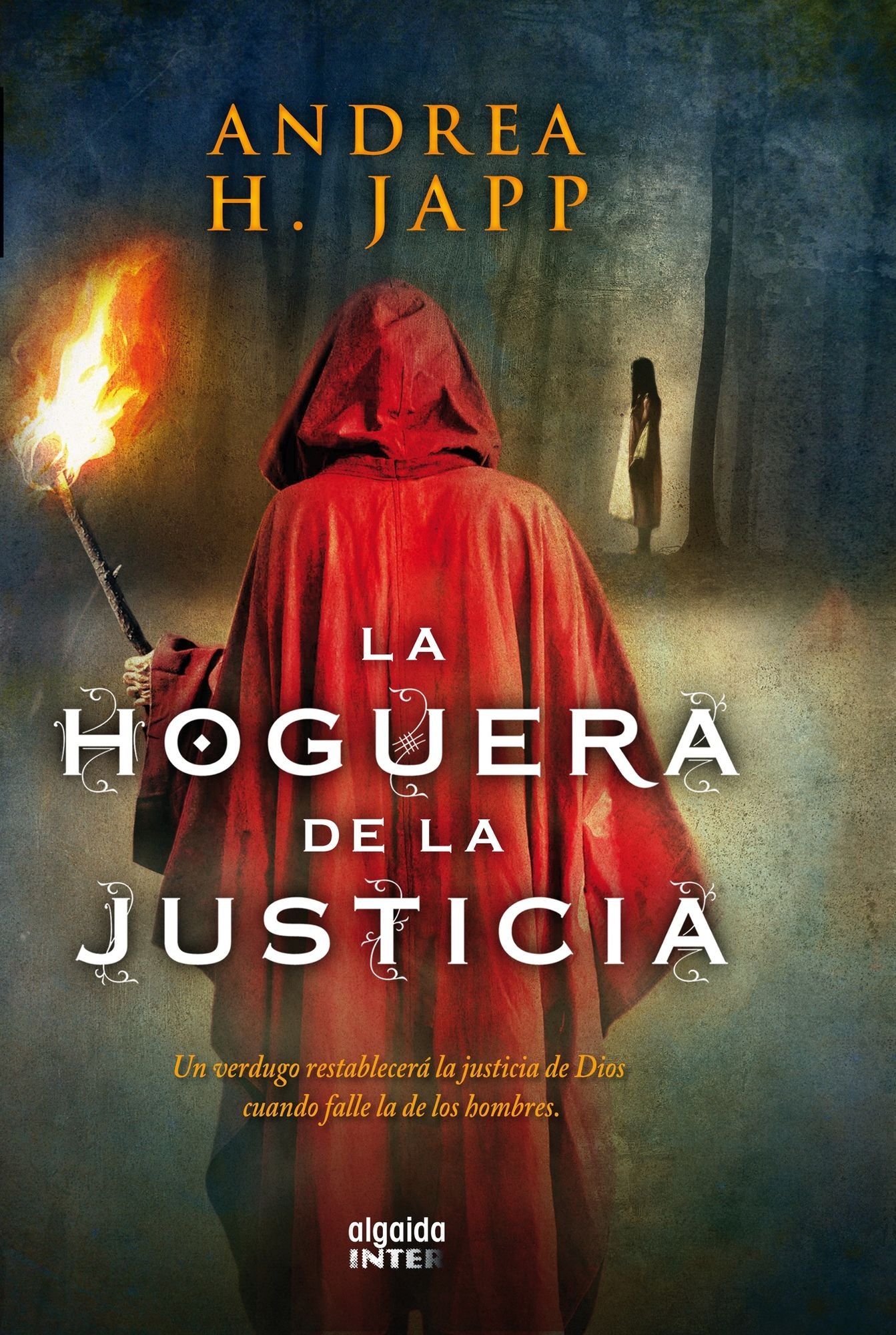 La hoguera de la justicia